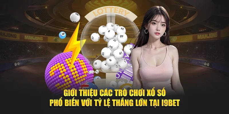 Xổ số online tại i9bet