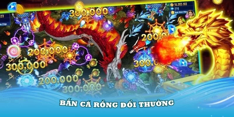 bắn cá rồng đổi thưởng i9bet