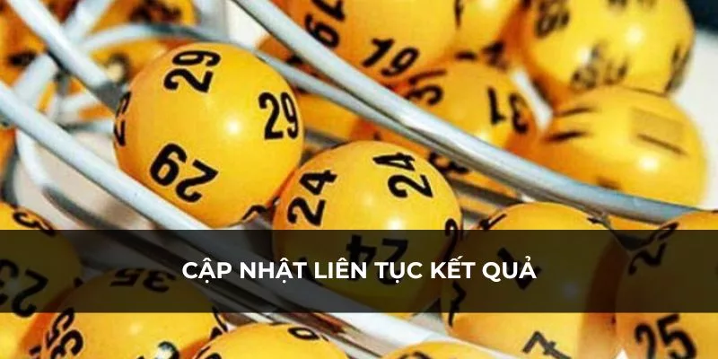 cập nhật kết quả liên tục