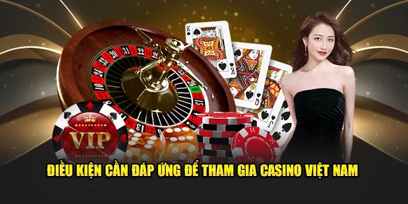 tham gia casino Việt Nam