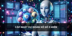 Dự đoán xổ số 3 miền