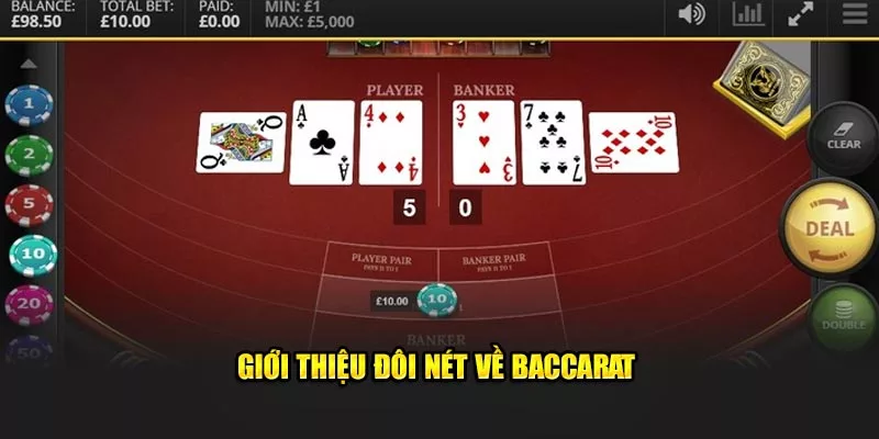 Giới thiệu đôi nét về baccarat