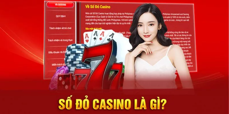 Số đỏ casino là gì