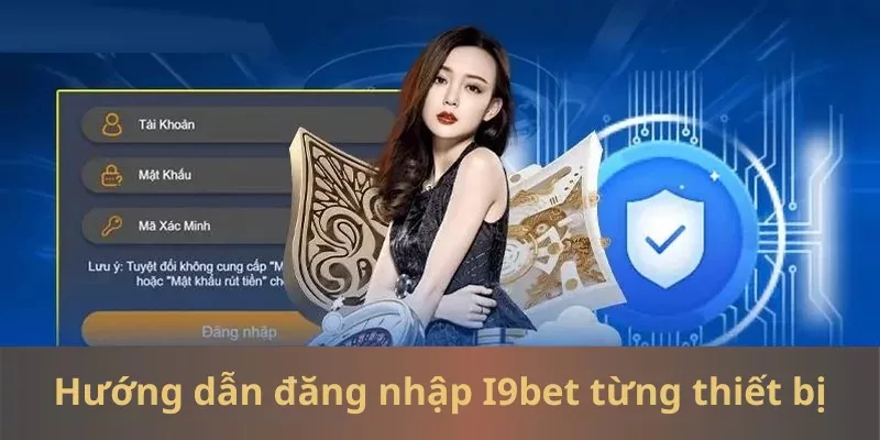 trải nghiệm I9BET