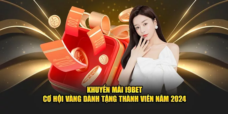 khuyến mãi mỗi ngày tại i9bet