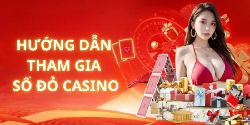 Hướng dẫn tham gia số đỏ casino cùng i9bet